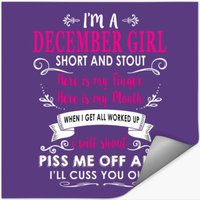 I'm A December Girl Sticker