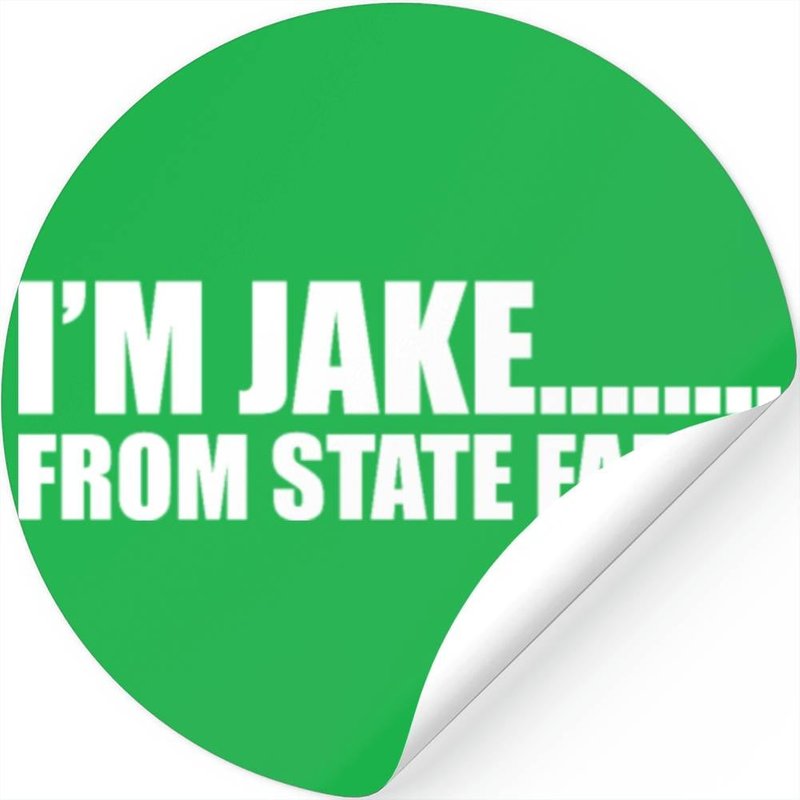I'm Jake From State-farm — Stickers & Decals
