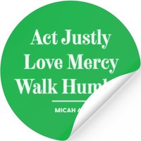 Micah 6 8 Act Justly Bible Verse Quote — Stickers & Decals