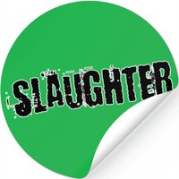 Slaughter — Autocollants et stickers