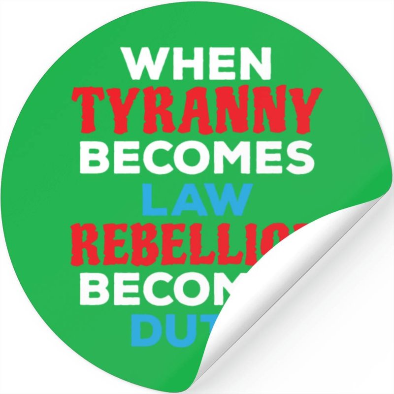 When Tyranny Becomes Law Usa — Autocollants et stickers