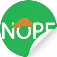 Anti Trump Sticker - Nope Trump Hair Stickers - No Tru