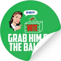 Grab Him By The Ballot — Autocollants et stickers