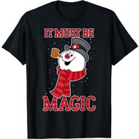 Frosty The Snowman It Must Be Magic T-shirt