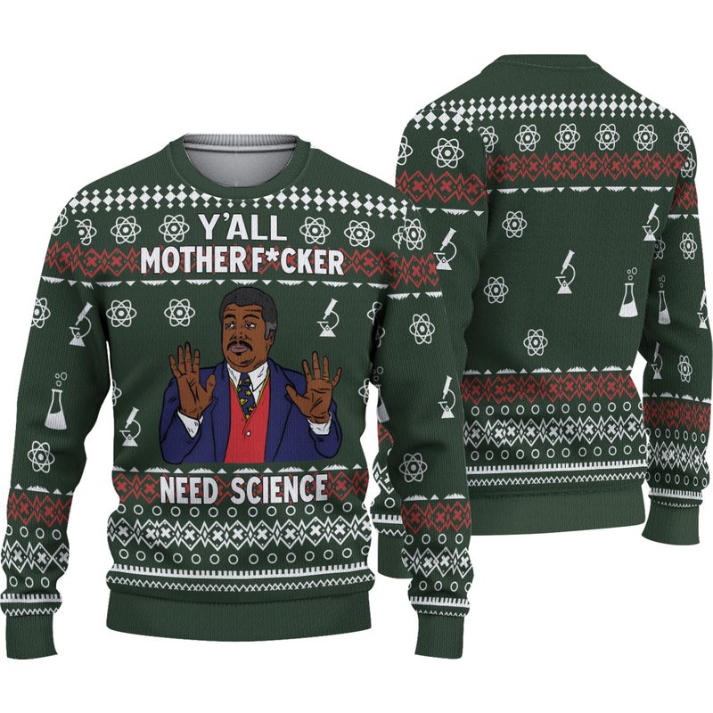 Y'all Mother Need Science Neil Degrasse Tyson Ugly Knitted Christmas 3d Sweater — Chandails pour hommes