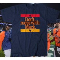 Don't Mess With Mack Shirt, Mattress Mack Shirt