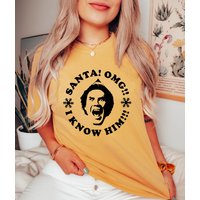Santa Omg I Know Him Shirt — T-shirts pour hommes