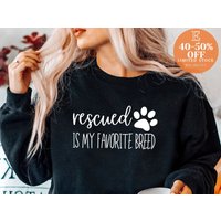 Rescued Is My Favorite Breed Sweatshirt — Sweats à capuche pour hommes