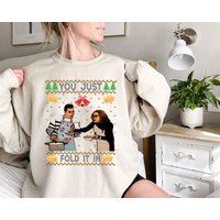 Christmas Bebe Sweatshirt, You Just Fold It In Cheese Ugly Christmas Sweatshirt