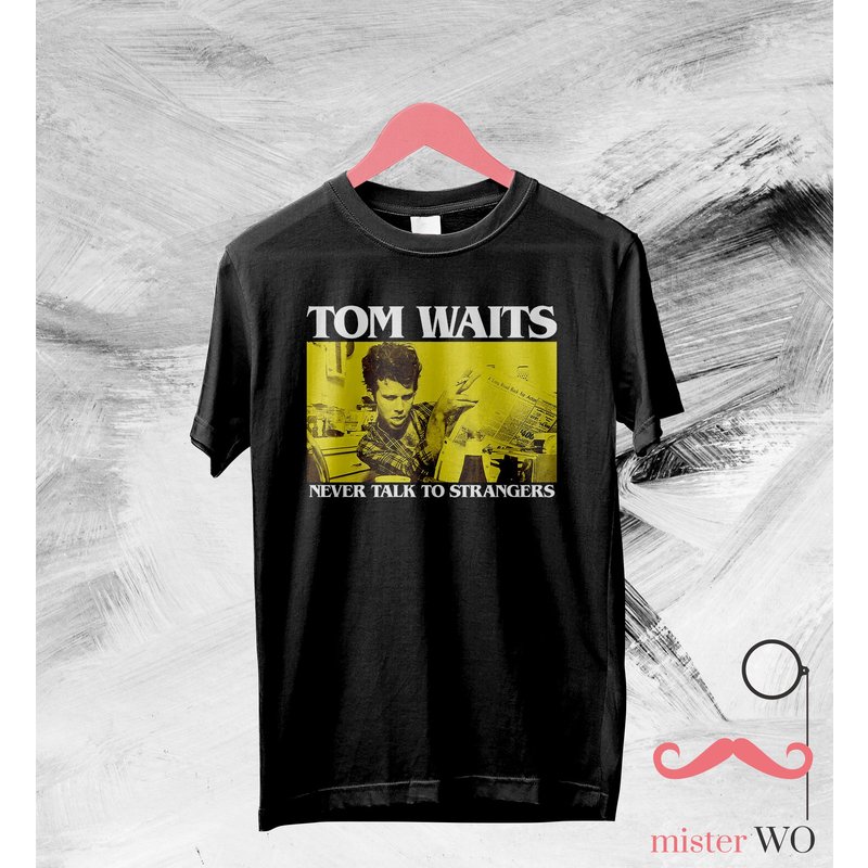 Tom Waits Never Talk To Strangers Vintage 90's T-shirt