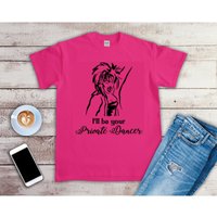 I'll Be Your Private Dancer Shirt
