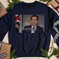 Michael Scott Sweatshirt, Well Happy Birthday Jesus Sorry Your Party's So Lame Sweatshirt, The Office Christmas Sweater, The Office Hoodie Lk602 — Sweats à capu