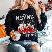 Ugly Christmas Sweater Have An Nsync Christmas, Vintage Ugly Xmas Sweatshirt