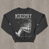 Ministry In Case You Didn't Feel Like Showing Up Sweatshirt