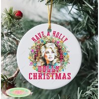 Personalized Have A Holly Dolly Christmas Ceramic Ornament