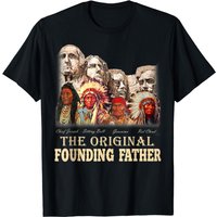 The-original Founding Fathers Natives American T-shirt