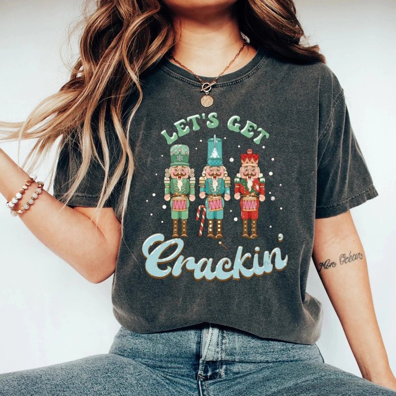 Christmas Nutcracker Shirt, Lets Get Crackin Shirt — Mens T Shirts