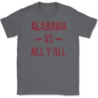 Alabama Vs All Y'all Vintage Weathered Southerner Sports Fan Gift Unisex T-shirt — Mens T Shirts