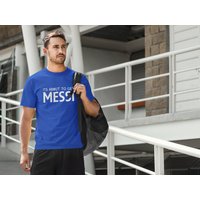 Its About To Get Messi Unisex T-shirt — Mens T Shirts
