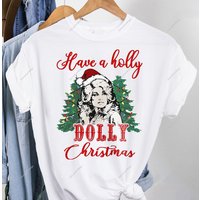 Have A Holly Dolly Christmas Shirt — T-shirts pour hommes