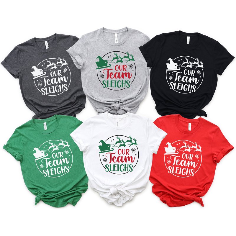 Our Team Sleighs Matching Shirt, Team Christmas Shirts — T-shirts pour hommes