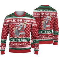 3d Ask Your Mom If I'm Real Funny Christmas Gift — Mens Sweaters