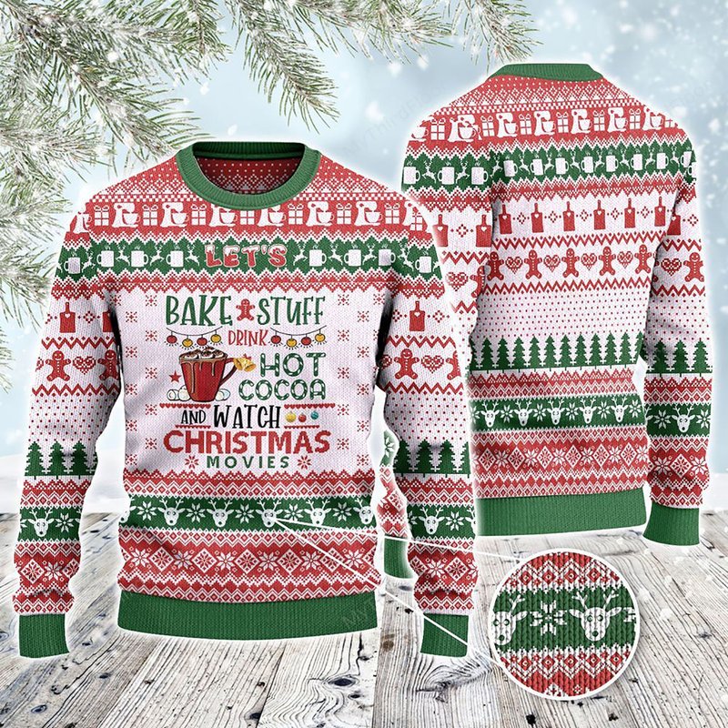 Let's Bake Stuff Drink Hot Cocoa And Watch Christmas Ugly Sweater — Chandails pour hommes