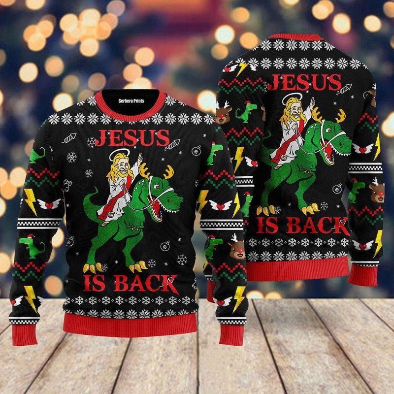 Jesus Ride Dinosaur Jesus Is Back Ugly Christmas Sweater
