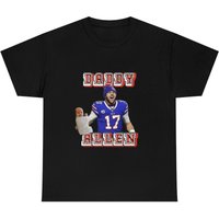 Daddy Allen Josh Allen Bills Shirt