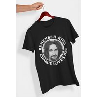 Charlie Loves You T-shirt Charles Manson Shirt And Sticker