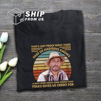 That's Just Proof Right There That Us Haggens Knows Vintage Tshirt, Festus Haggen Gunsmoke Shirt — T-shirts pour hommes