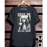 Stevie Nicks Shirt, Rock On Gold Dust Woman Unisex Tshirt