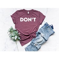 Don't Shirt, Funny David Rose Shirt, Schitts's Creek Tv Show Gift