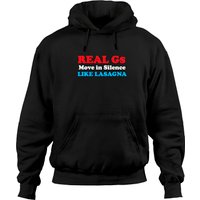 Real Gs Move In Silence Like Lasagna, Pasta Pun Gift Hoodies