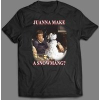 Juanna Make A Snowmang Christmas Tony Montana Shirt — T-shirts pour hommes