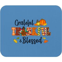 Grateful Thankful Blessed Gobble Turkey Thanksgiving Mouse Pads
