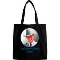 Jr Ewing Quote, Distressed - Jr Ewing - Bags