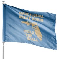 Make Florida Great Again (garnet & Gold) - Florida State - House Flags