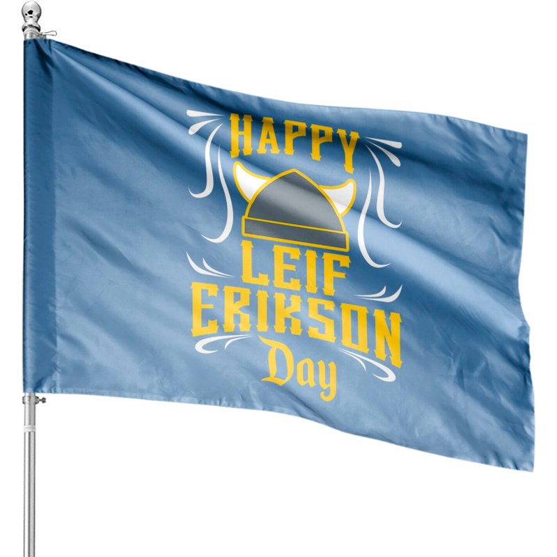 Happy Leif Erikson Day House Flags — Decorative Flags
