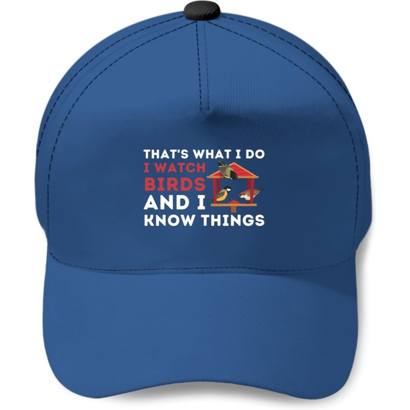 That's What I Do I Watch Birds And I Know Things Bird Lover Baseball Caps Baseball Caps — Casquette de baseball