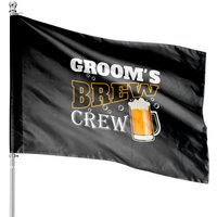 Groom's Brew Crew Wedding Groomsmen Bachelor Party House Flags