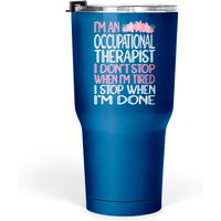 Occupational Therapy Tumblers 30 Oz