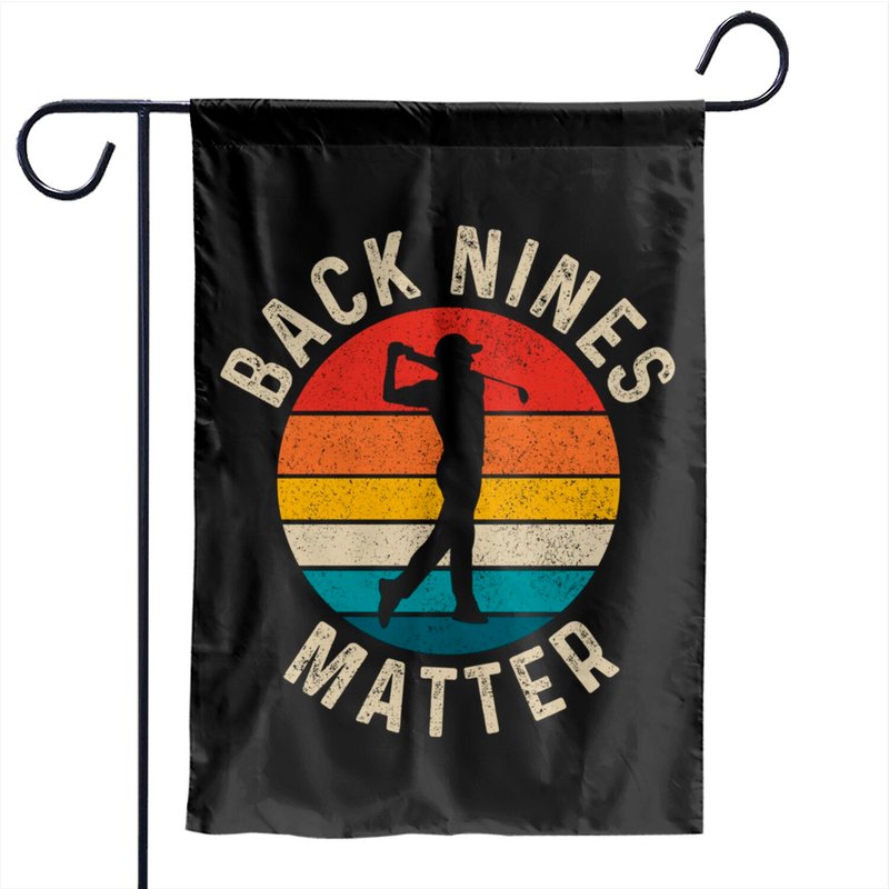 Back Nines Matter Garden Flags Vintage Golf Funny Golfing Golfer — Decorative Flags