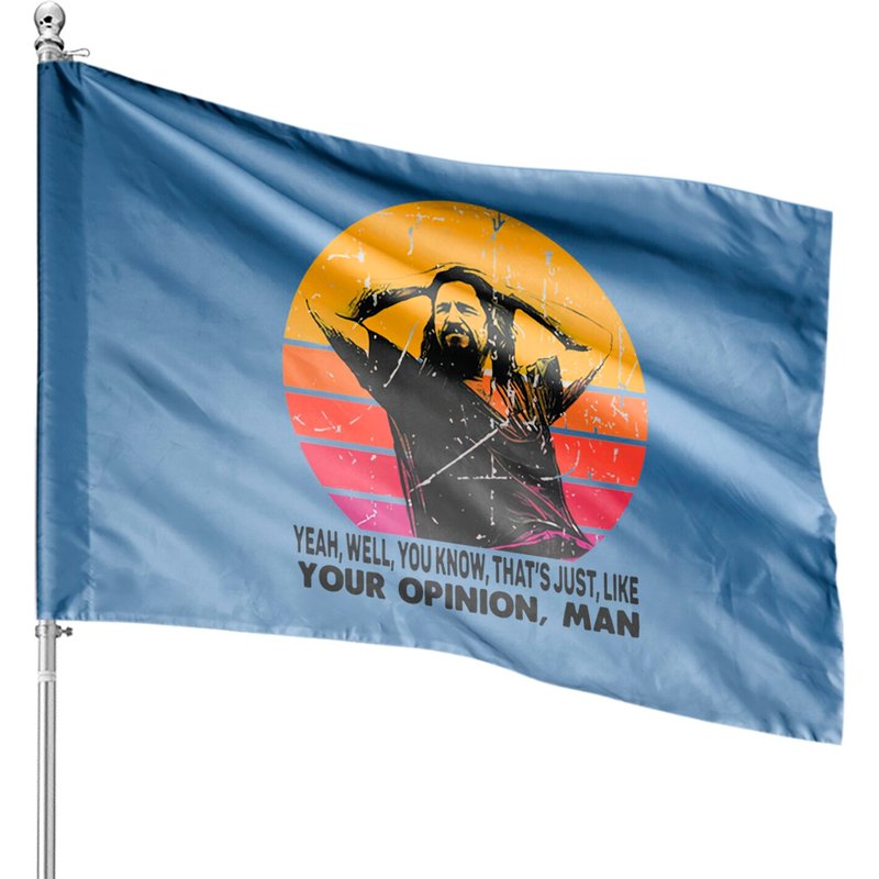 The Dude Your Opinion Man The Big Lebowski Funny Printed House Flags — Drapeaux décoratifs