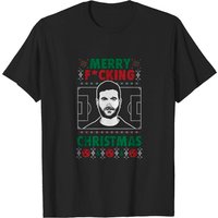 Roy Kent Merry Fcking Christmas Hilarious Holiday Spirits Sports Comedy Here There Everywhere T-shirts