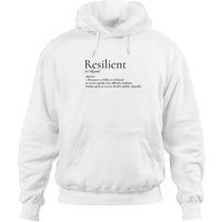 Resilient - Strong - Hoodies