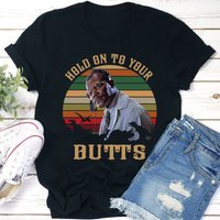 Hold On To Your Butts Shirts, Ray Arnold Jurassic Park Shirt