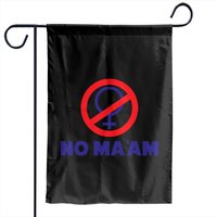 No Ma'am - Married With Children - No Maam Humor Parody Bundy Fans - Garden Flags