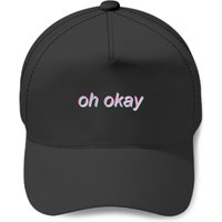 Oh Okay - Pastel Text - Oh Okay Ok - Baseball Caps