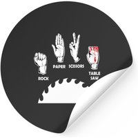 Rock Paper Scissors Table Saw, Wood Working Gifts Stickers — Stickers & Decals